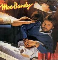 Moe Bandy - Motel Matches